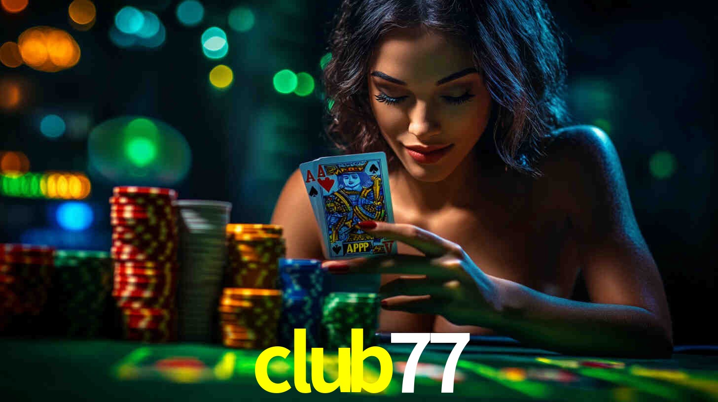 Descubra o Programa VIP da club77: Vantagens Exclusivas para Jogadores